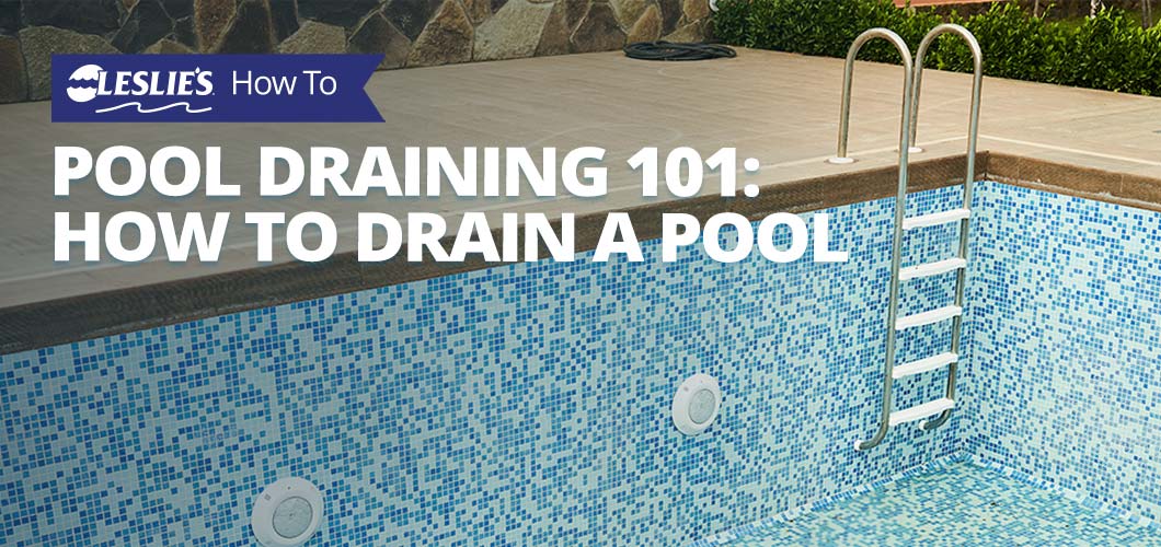 Pool-Draining-101-How-to-Drain-a-Pool.jpg